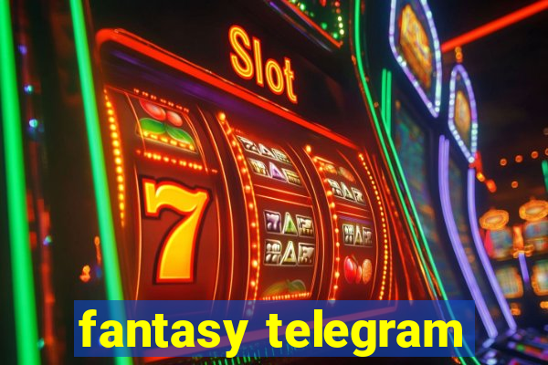 fantasy telegram